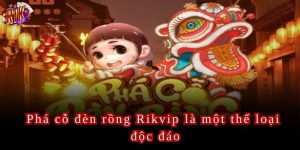 Phá cỗ đèn rồng là trò chơi thuộc thể loại game 25 dòng