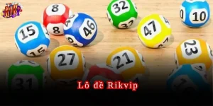 lô đề rikvip